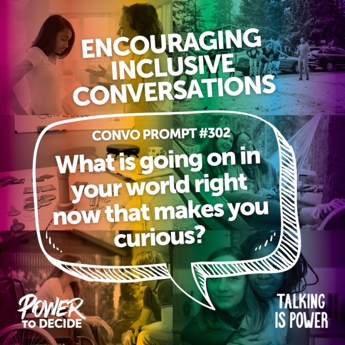 Talkingispower Convo Prompt 302 Power To Decide